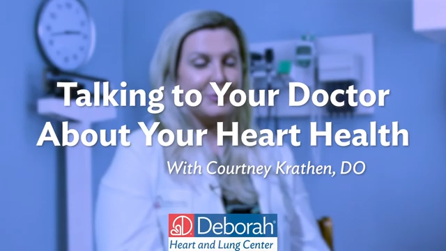 blue graphic that reads talking to your doctor about your heart health with Courtney Krathen, DO. The Deborah Heart and Lung Center logo appears at the bottom. The graphic is transparent and overlays an image of the physician, a female with long blonde hair who is wearing a lab coat