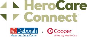 HeroCare Connect | Deborah Heart and Lung Center | Cooper University Health Care